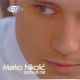 Marko Nikolic - Probudi me