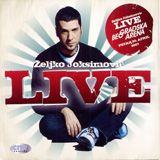 Zeljko Joksimovic - Live Collection