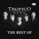 Tropico Band - The Best of
