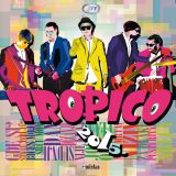 Tropico Band - Tropico